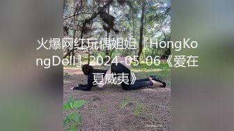 迷昏混社会大姐 开房换装 扣穴 用鸭嘴探索子宫 微型摄像头爆菊研究