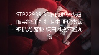 STP15565 国产群P自拍精品主播【菲儿大表姐】，4男1女玩性游戏大转盘，拔毛，舔奶，鞭抽还有幸运大礼包，女主太骚四个小伙应付自如