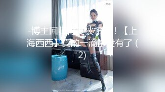 情侣泄密精选 外表清纯原来内心风骚无比 二