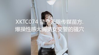 STP19020 极品学生妹 甜美乖巧高颜值 埋头双腿之间狂舔猛插