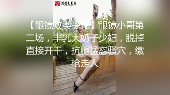 与表哥一起3P他老婆真实表嫂贵在真实