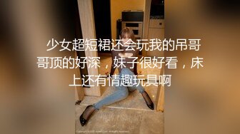 百变小可爱露脸颜值不错的学妹们跟两个大哥激情群P，吃奶舔逼口交大鸡巴，看好姐妹被两大哥上下玩弄爆草