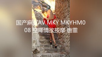 [高清无水印]长相甜美黑衣短裙妹子啪啪，撩起裙子摸逼特写骑乘猛操