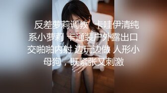 「玩偶姐姐」身姿妖娆穿着黑丝袜玩弄玩具肉棒因为小穴太浅无法插太深 屁股诱人 白浆拉丝 止不住高潮喷水