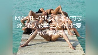 STP26289 【漂亮眼镜爆乳御姐大战炮友】大阴唇无毛骚逼手指猛扣黑白丝袜白皙美腿特写视角后入抽插插完小穴插菊花