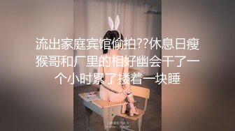 高颜值美女孑孑大小姐福利小视频没露脸集合 绳子捆绑胡萝卜自慰浴室洗澡 喜欢不要错过!