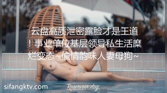 她有男朋友了，以后不能操了，最后一部