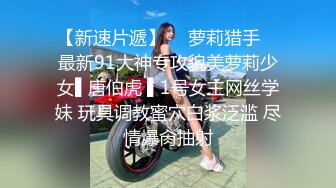 90后超嫩女友肛交自拍，还被要求把小妹妹掰开(国语对白)