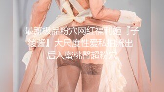 STP33166 天然巨乳 萬聽 私拍福利 坐插假JB爽到顫栗最後有露臉一睹女神芳容