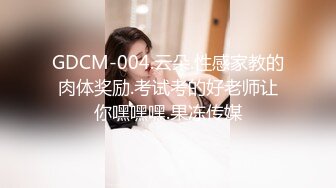 【极品性爱精品泄密】最新反差婊《10》性爱私拍流出十五位满分美女出境 极品嫩模+校花学妹 高清720P版