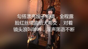 【新片速遞】眼镜妹子镜头前深喉口交，大屌无套一顿草