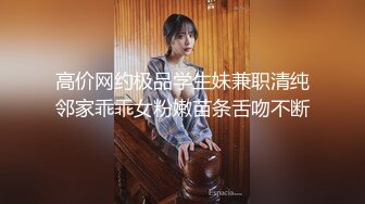 宿舍大一女友骑乘高潮（简.介最新视频和约炮方式