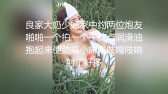 给老婆找男技师SPA居然给男技师口了，还让无套操